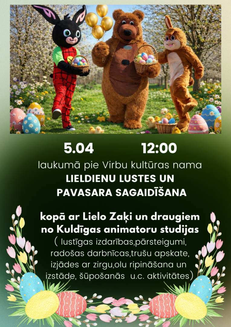 Pasākuma Lieldienu lustes un pavasara sagaidīšana Virbos afiša