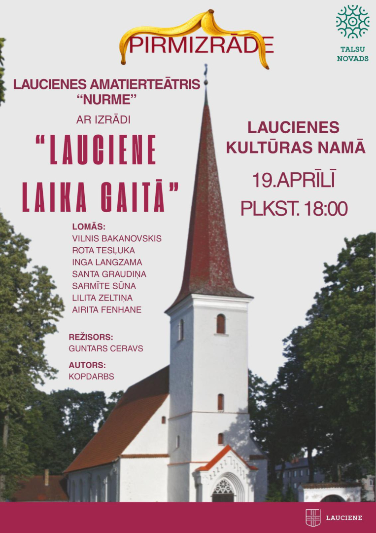 Pirmizrādes Lauciene laika gaitā afiša