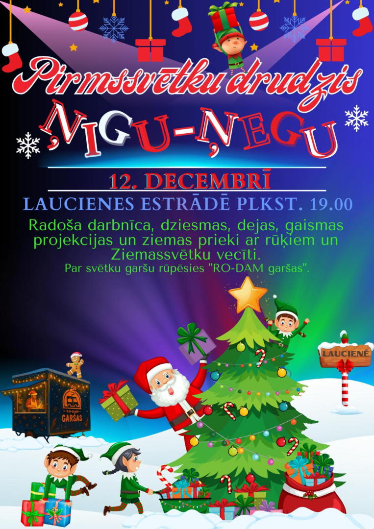 Pirmssvētku drudzis Ņigu ņegu Laucienē afiša