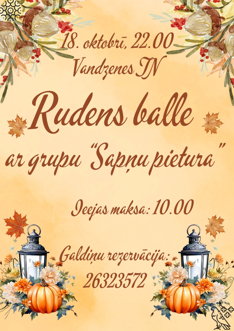 Rudens balles ar grupu Sapņu pietura afiša