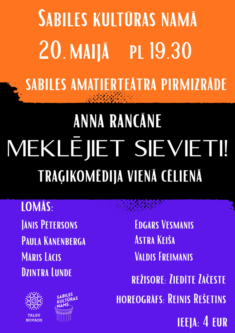 Sabiles amatierteātra pirmizrādes Meklējiet sievieti afiša
