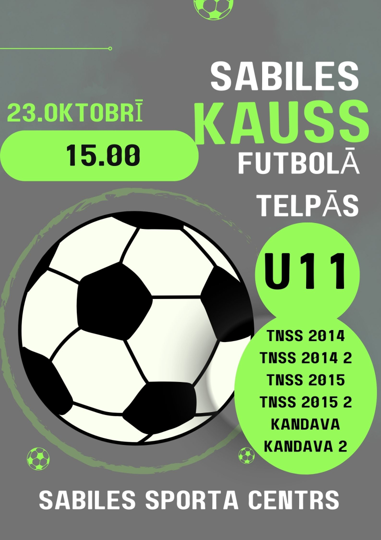 Sabiles kausa futbolā telpās U11 afiša