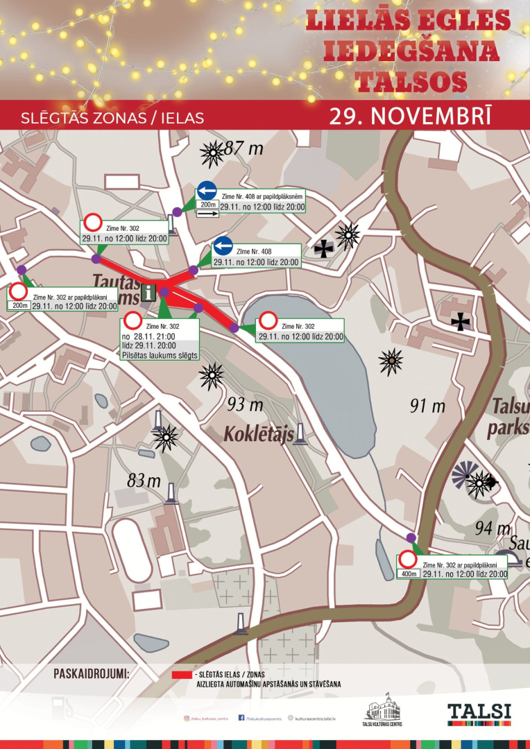 Lielās egles iedegšanas pasākuma laikā Talsos paredzēti satiksmes ierobežojumi