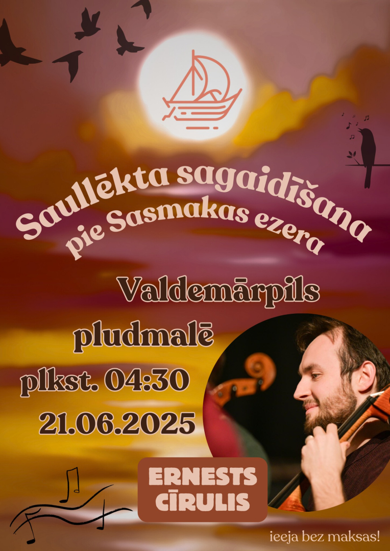 Saullēkta sagaidīšanas pie Sasmakas ezera afiša