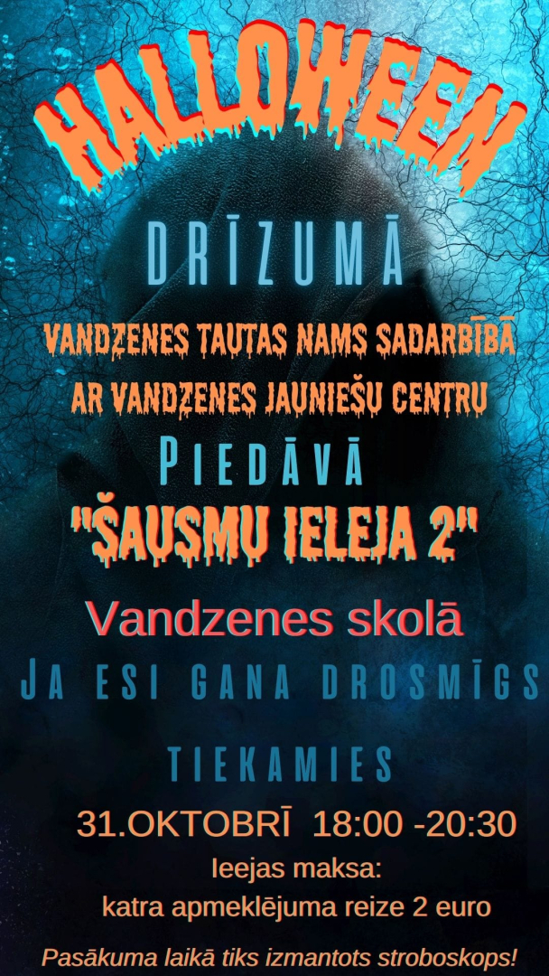 Šausmu ieleja 2 Vandzenes skolāa afiša