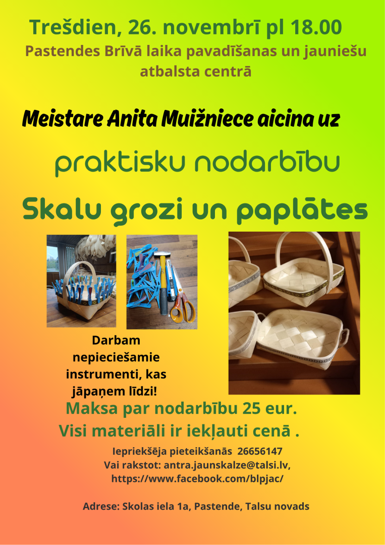 Skalu grozi un paplātes meistarklases afiša