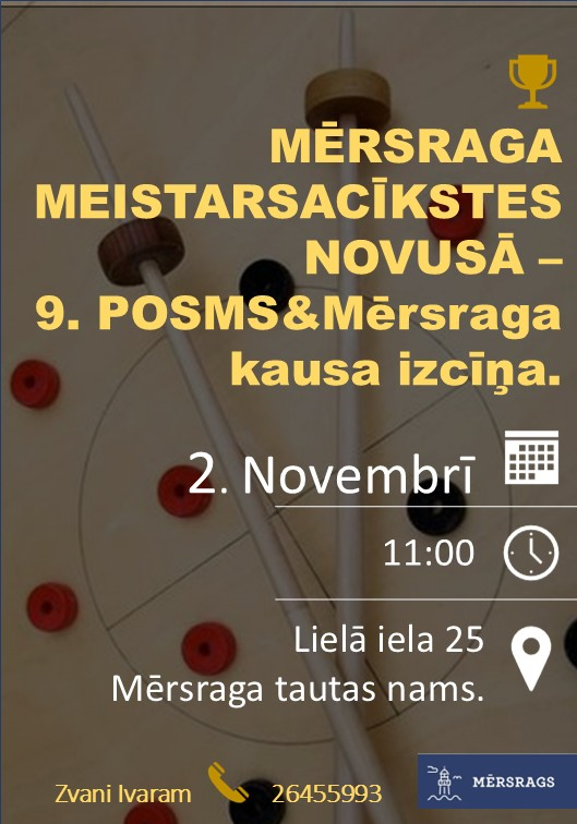 Mērsraga meistarsacīkšu novusā 9.posma afiša