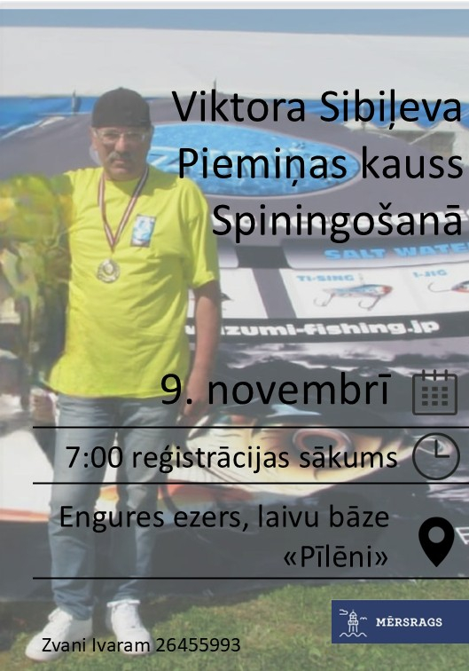 Viktora Sibiļeva piemiņas kausa spiningošanā afiša