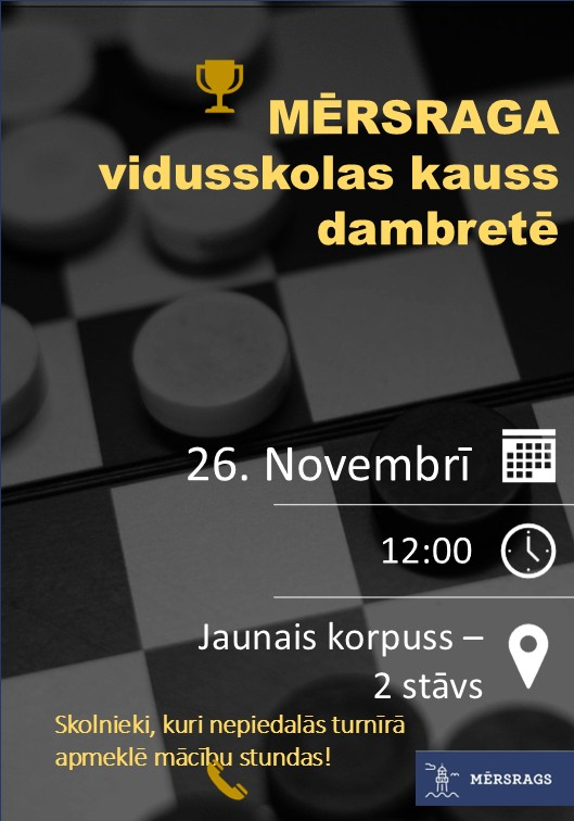 Mērsraga vidusskolas kausa dambretē afiša