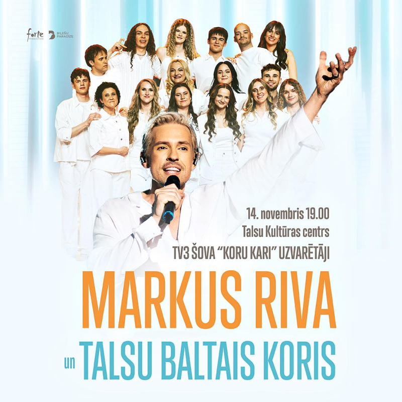 Markus Riva un Talsu baltā kora koncerta afiša