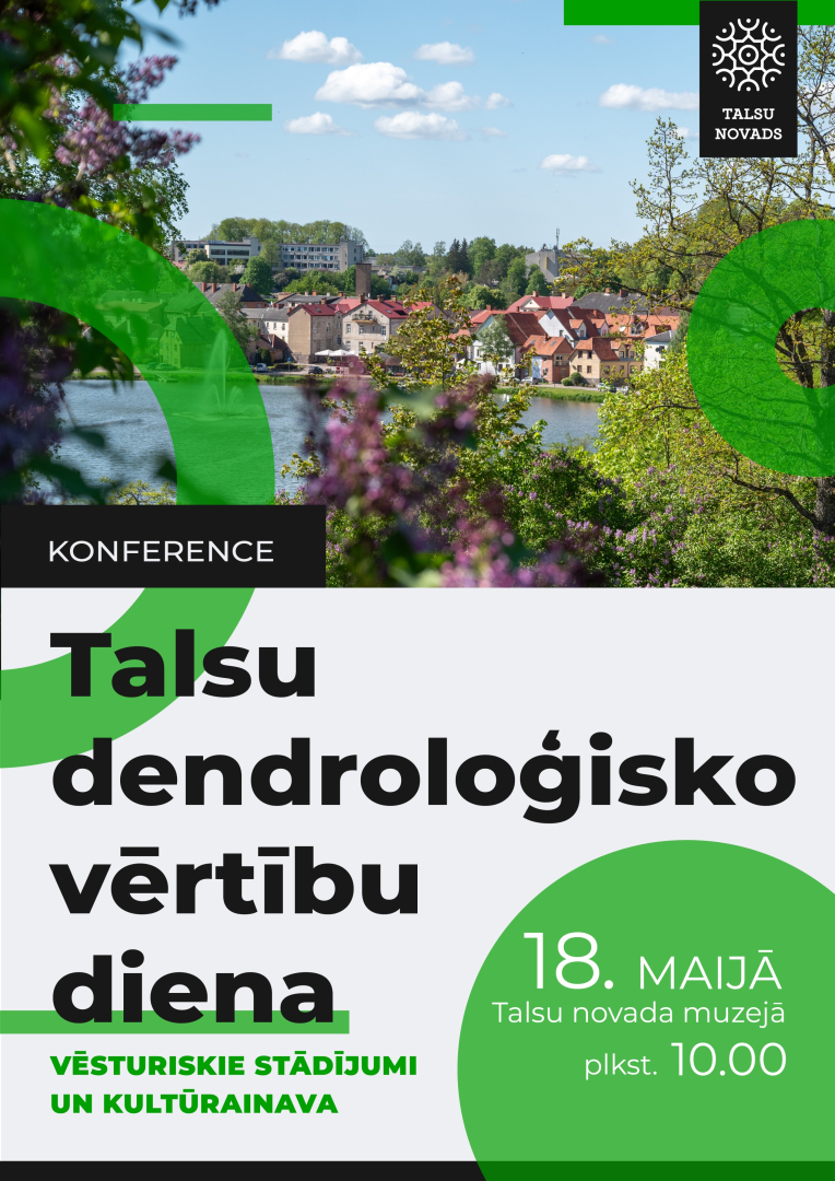 Talsu dendroloģisko vērtību dienas konferences afiša