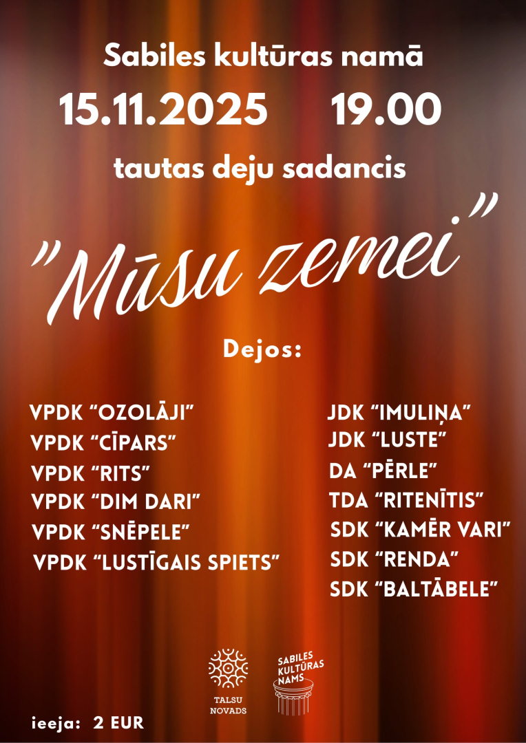 Tautas deju sadanča Mūsu zeme afiša