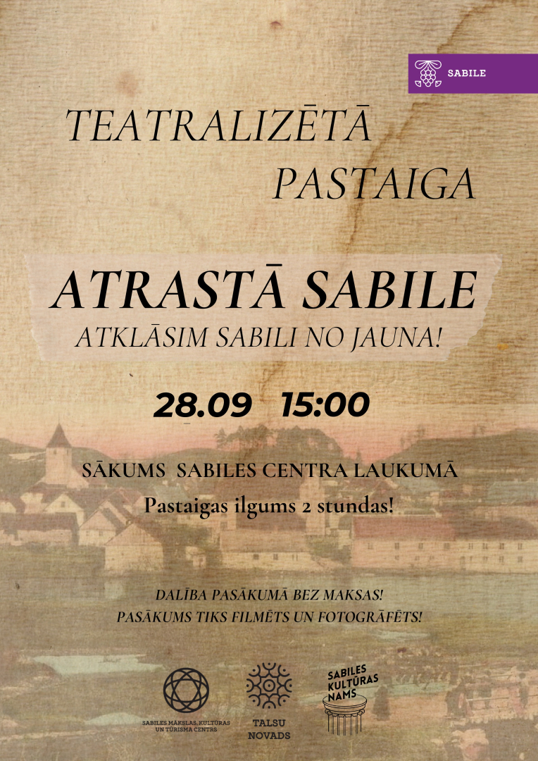 Teatralizētas pastaigas Sabilē afiša