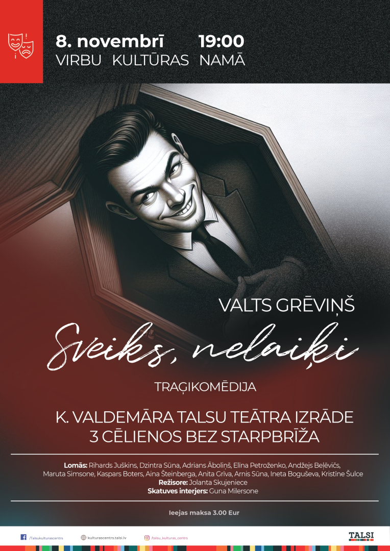 Teātra izrādes Sveiks, nelaiķi afiša