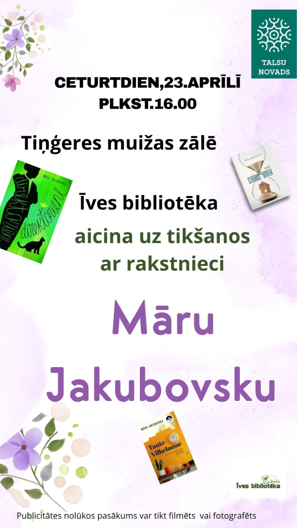 Tikšanās ar rakstnieci Māru Jakubovsku afiša
