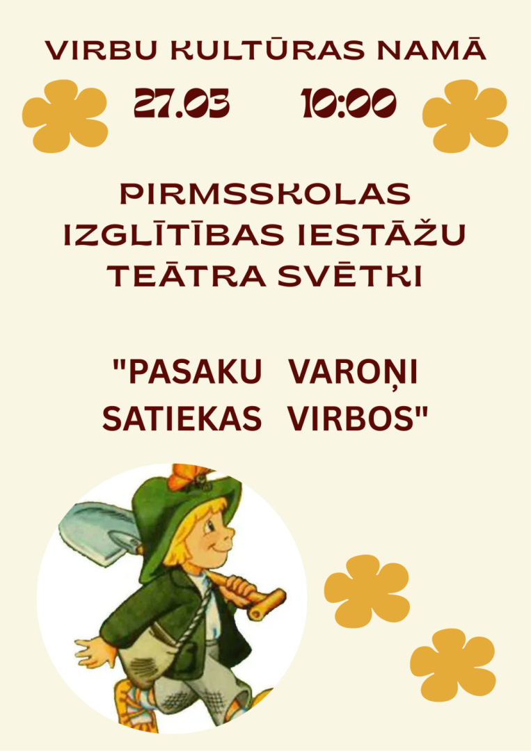 Teātra svētku Pasaku varoņi satiekas Virbos afiša