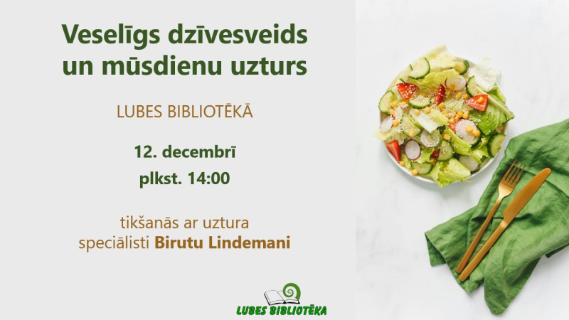 Veselīgs dzīvesveids un mūsdienu uzturs afiša