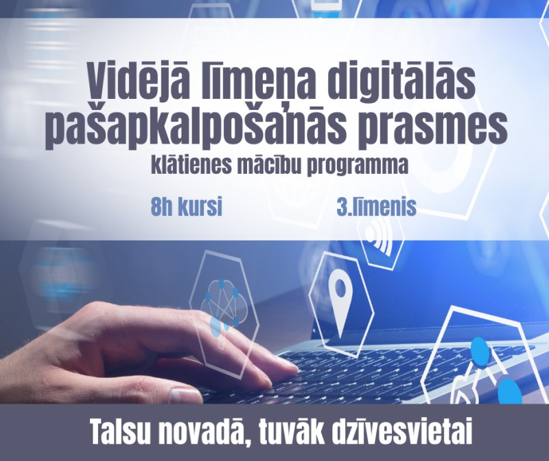 Vidējā līmeņa digitālās pašapkalpošanās prasmes