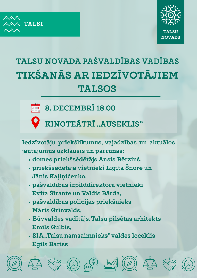 Vadības tikšanās ar iedzīvotājiem Talsos afiša