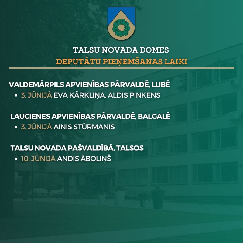 Deputātu pieņemšanas laiki jūnijā