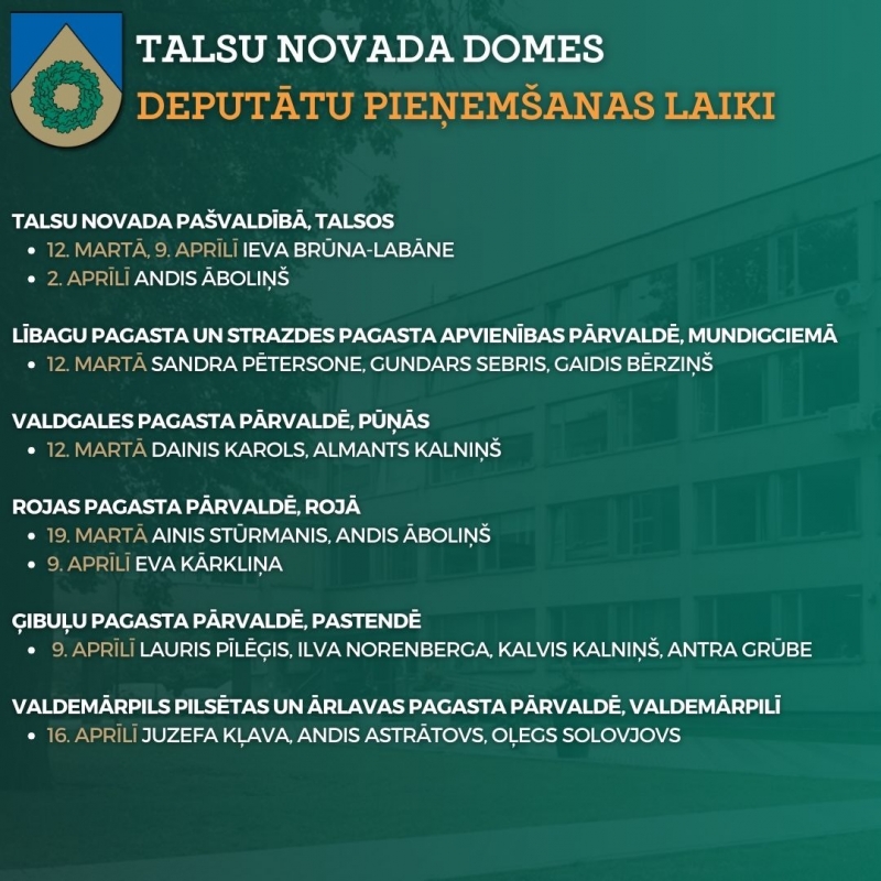 Deputātu pieņemšanas laiki martā