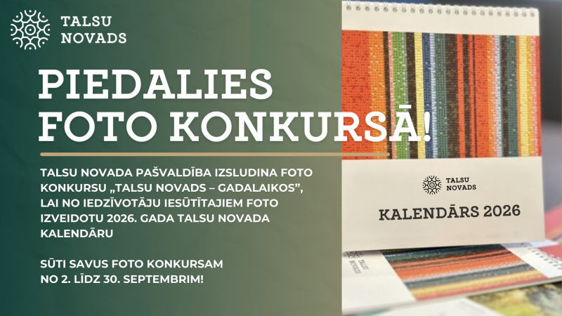 Foto konkurss „Talsu novads – gadalaikos”