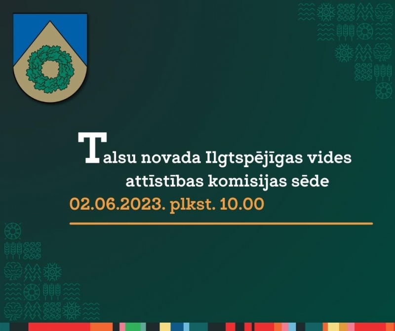 Ilgtspējīgas vides attīstības komisijas sēde