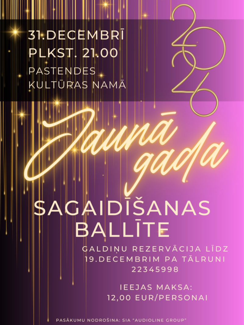 Jaunā gada sagaidīšanas ballītes Pastendē afiša