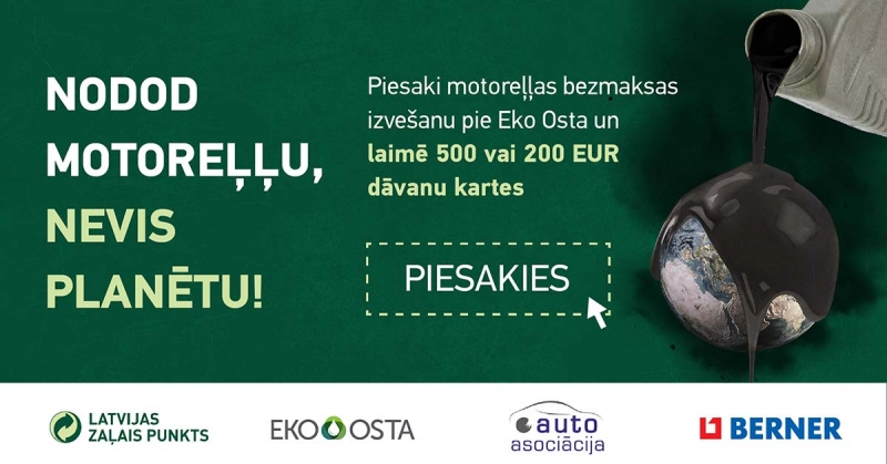 Nodod motoreļļu, nevis planētu