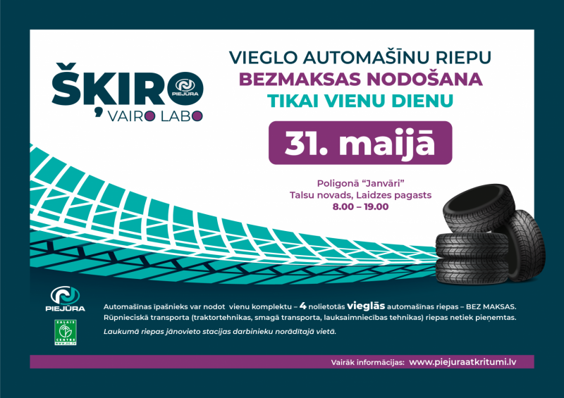 Talsos 31. maijā ir iespēja nodot vieglo automašīnu riepas
