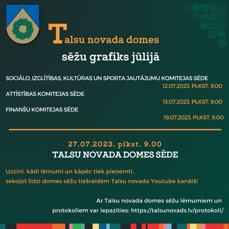 Sēžu grafiks jūlijā