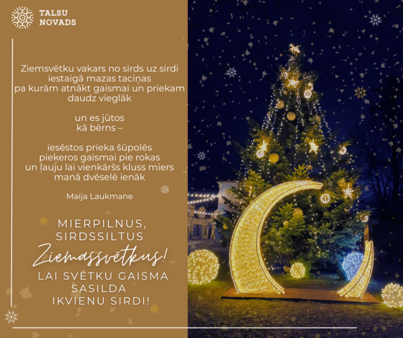 ​Novēlam mierpilnus, sirdssiltus Ziemassvētkus!