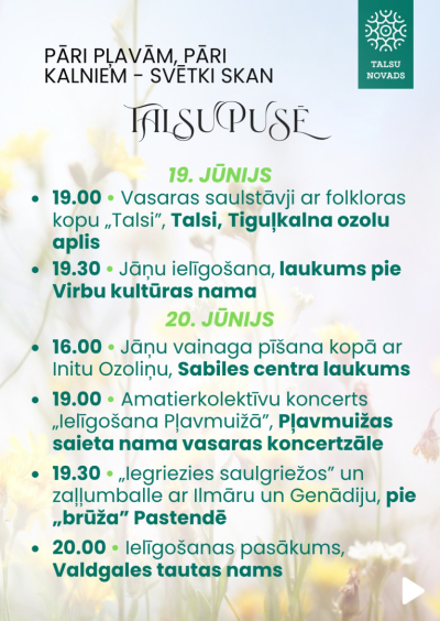 Pāri pļavām, pāri kalniem – svētki skan Talsu novadā! 