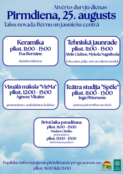 Atvērto durvju dienas Talsu novada Bērnu un jauniešu centrā. Pirmdienas programma