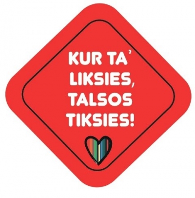 Uzlīme ar tekstu kur ta’ liksies, Talsos tiksies
