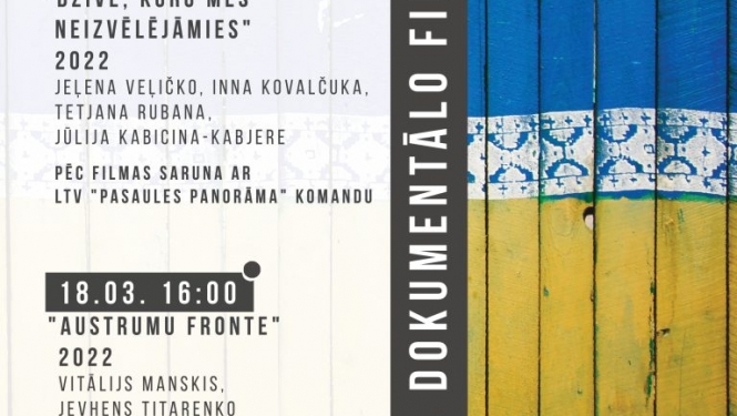 Ukrainas dokumentālo filmu dienas kinoteātrī „Auseklis” no 17. līdz 19. martam