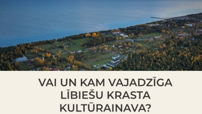 Ziemeļkurzemes biznesa asociācija aicina uz semināru–diskusiju „Vai un kam vajadzīga Lībiešu krasta kultūrainava?”