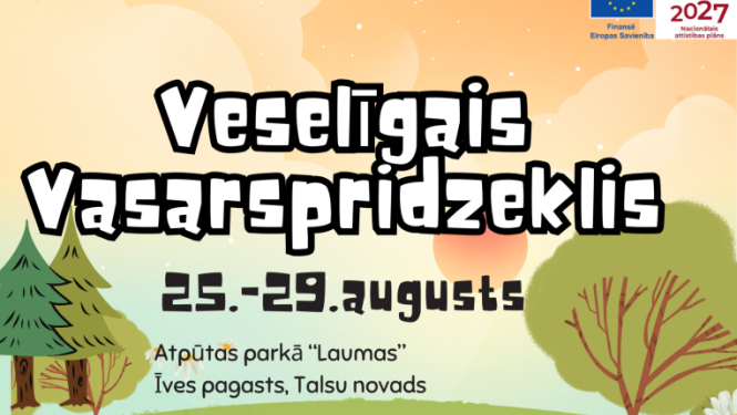 Sportiskā un radošā diennakts nometne „Veselīgais Vasarspridzeklis „Laumās"– noslēdzam vasaru"