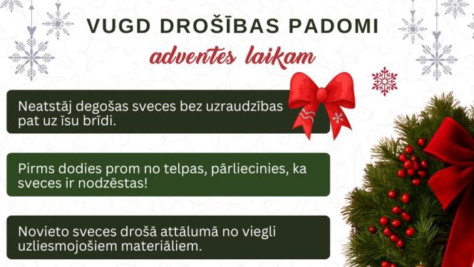 Lai adventes sveces deg droši – VUGD atgādina par drošību svētku gaidīšanas laikā