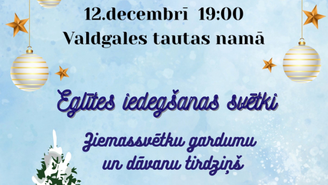 Eglītes iedegšanas svētku Valdgalē afiša