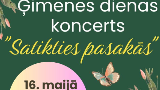 Ģimenes dienas koncerta Satikties pasakās