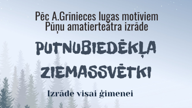 Izrādes Putnubiedēkļa Ziemassvētki afiša