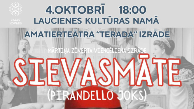 Amatierteātra izrāde Sievasmāte