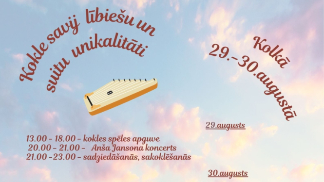 Kokle savij lībiešu un suitu unikalitāti. Koncerti, meistarklases