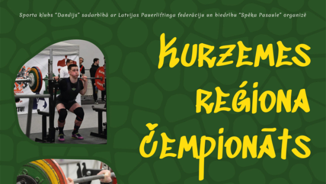 Kurzemes reģiona čempionāta spēka trīscīņā afiša