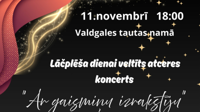 Lāčplēša dienas koncerta Ar gaismiņu izrakstīju afiša