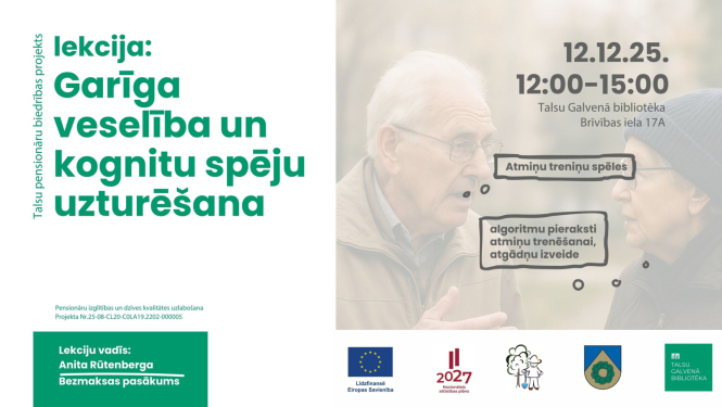 Lekcijas Garīgā veselība un kognitu spēju uzturēšana afiša