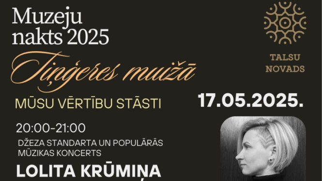 Muzeju nakts Tiņģeres muižā afiša