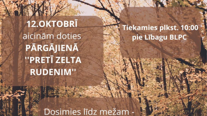 Pārgājiena Pretī zelta rudenim afiša