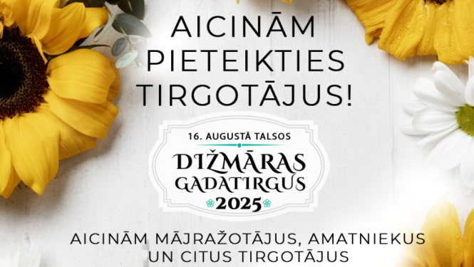 Piesakies Dižmāras gadatirgum Talsos